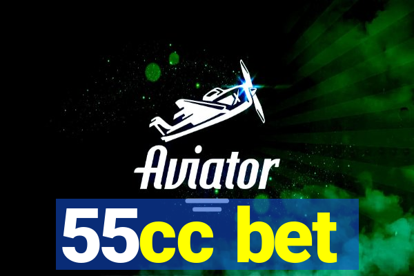 55cc bet